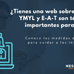 ¿Tienes una web sobre salud? YMYL y E-A-T son términos importantes para tu SEO
