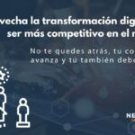 Cómo aprovechar la transformación digital para ser más competitivo en el mercado