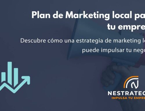 Plan de marketing local para tu empresa