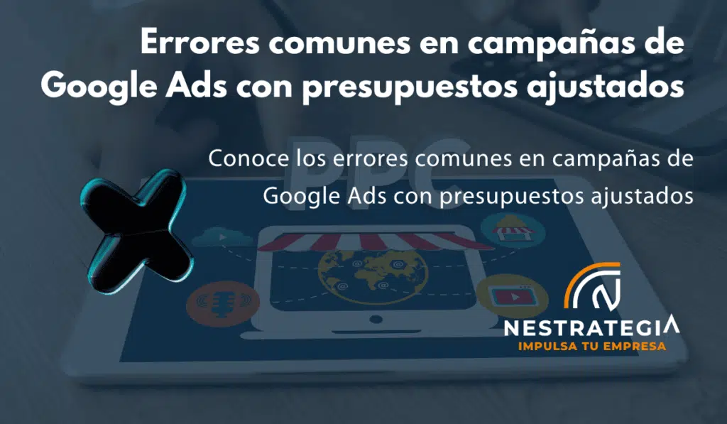 errores en campañas de google ads