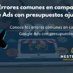errores en campañas de google ads