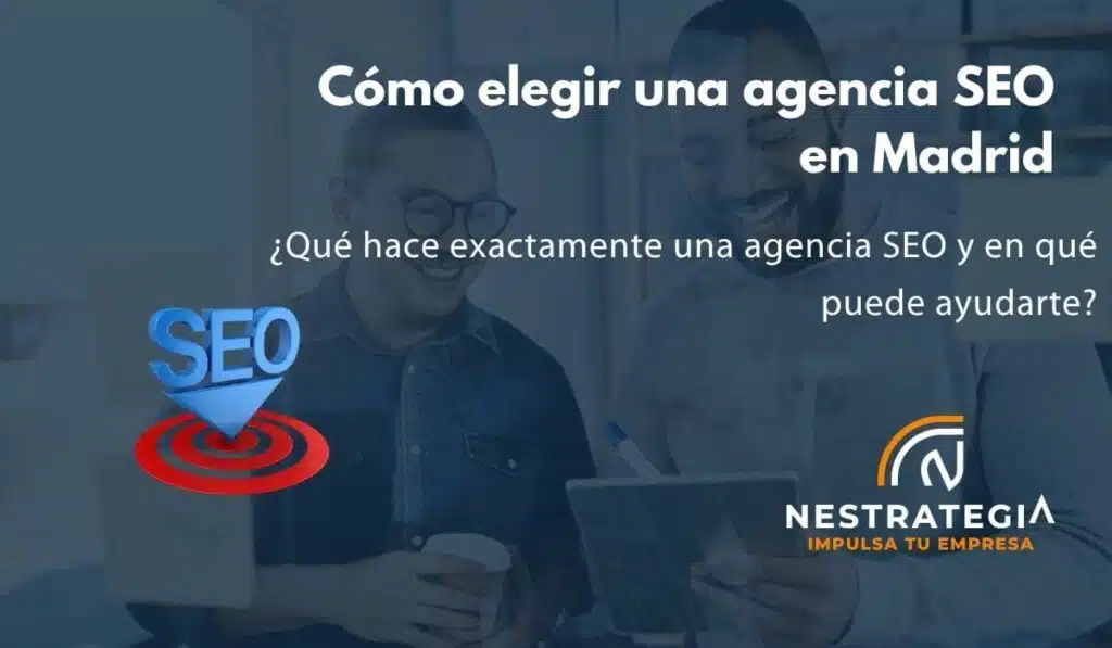 cómo elegir una agencia seo